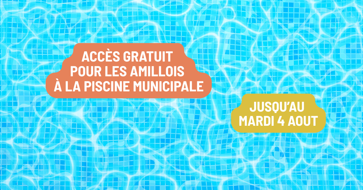 Accès gratuit pour les Amillois à la piscine municipale Jusqu’au mardi 4 aout,